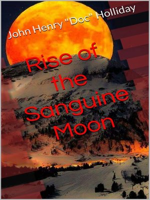 cover image of Rise of the Sanguine Moon